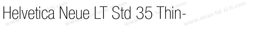 Helvetica Neue LT Std 35 Thin字体转换